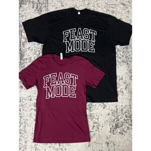 Feast Mode Graphic Tee- Unisex